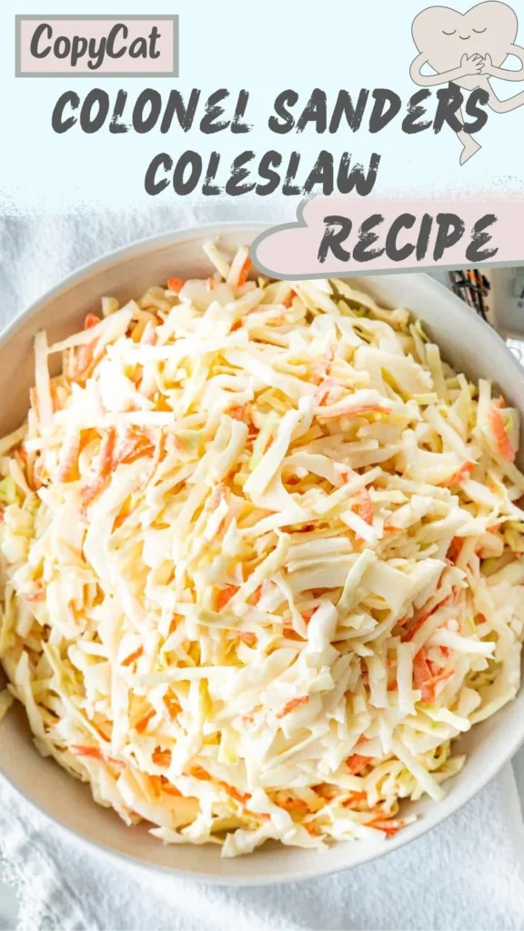 Copycat Colonel Sanders Coleslaw Recipe