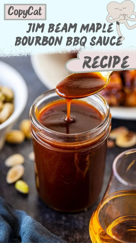 Copycat Jim Beam Maple Bourbon BBQ Sauce Recipe