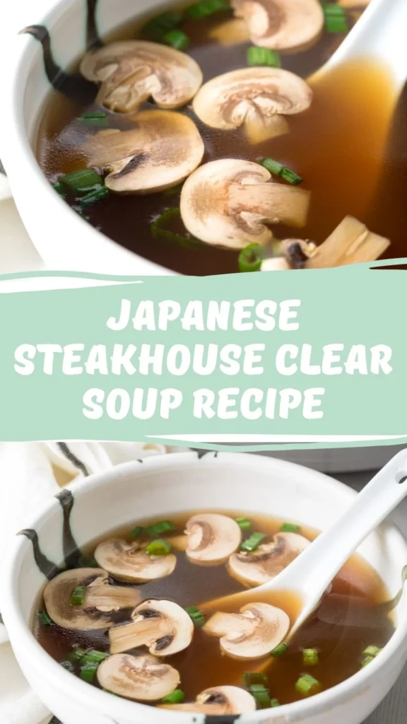 Copycat Japanese Steakhouse Clear Soup Recipe