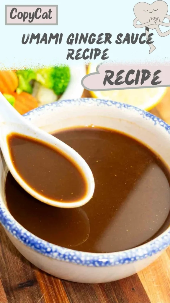 Homemade Umami Ginger Sauce