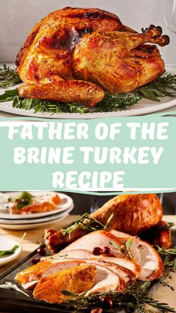Copycat Father of the Brine Turkey Recipe