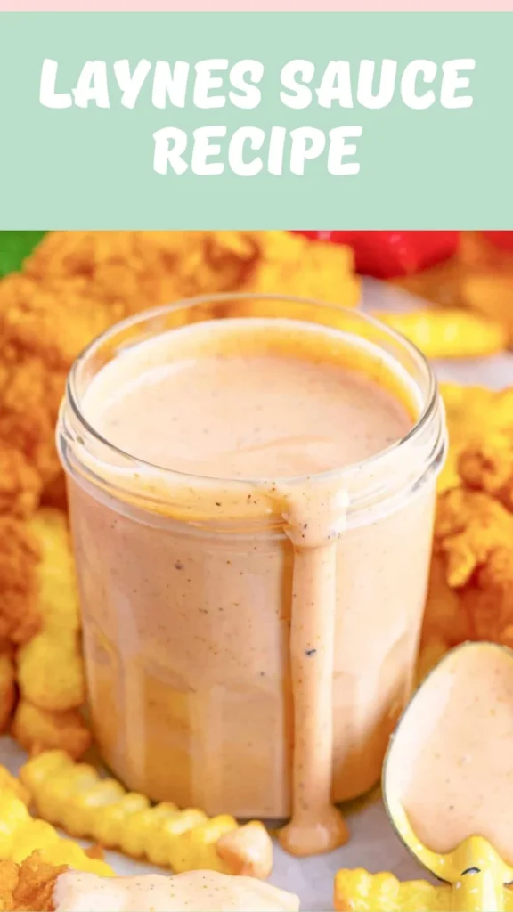 Copycat Laynes Sauce Recipe